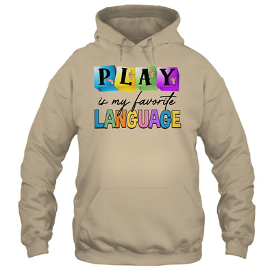 Speech Therapy Play Is My Favorite Language SLP Shirt & Hoodie | teecentury