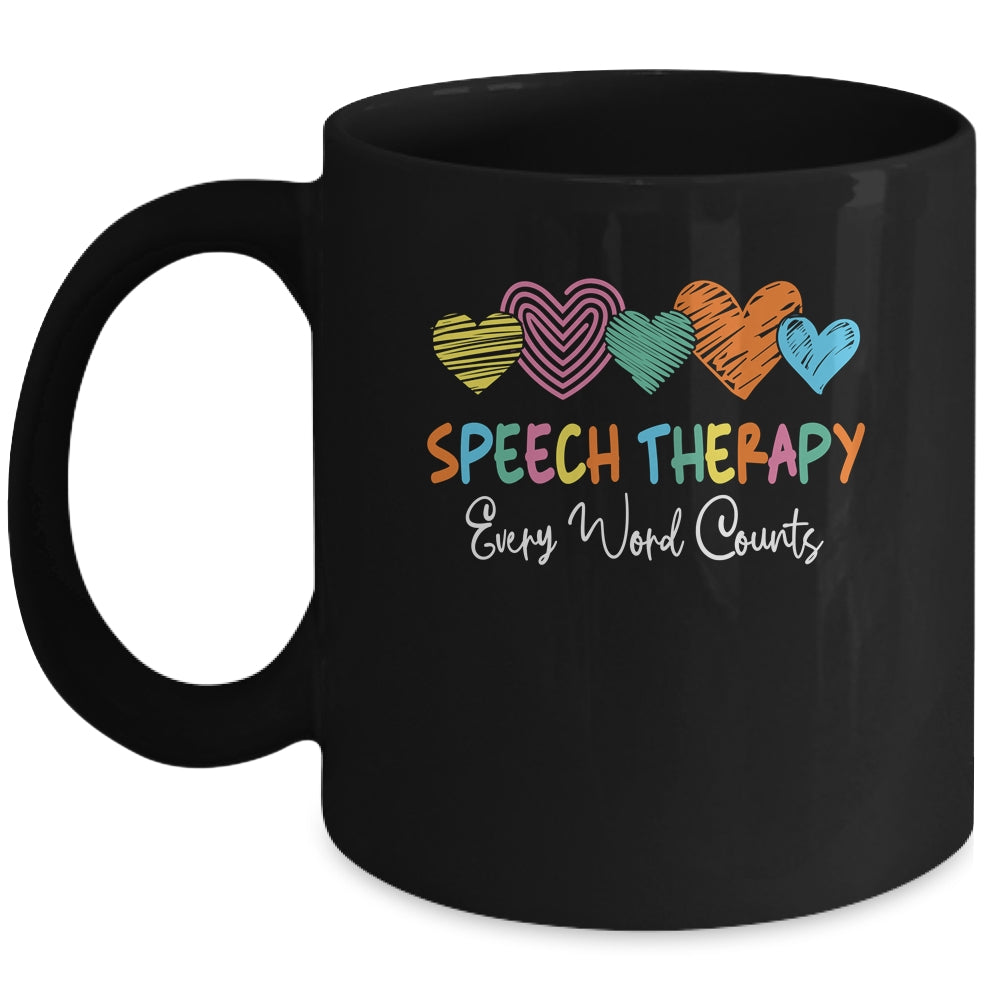 Speech Therapy Speech Language Pathologist Every Word Counts Mug | teecentury
