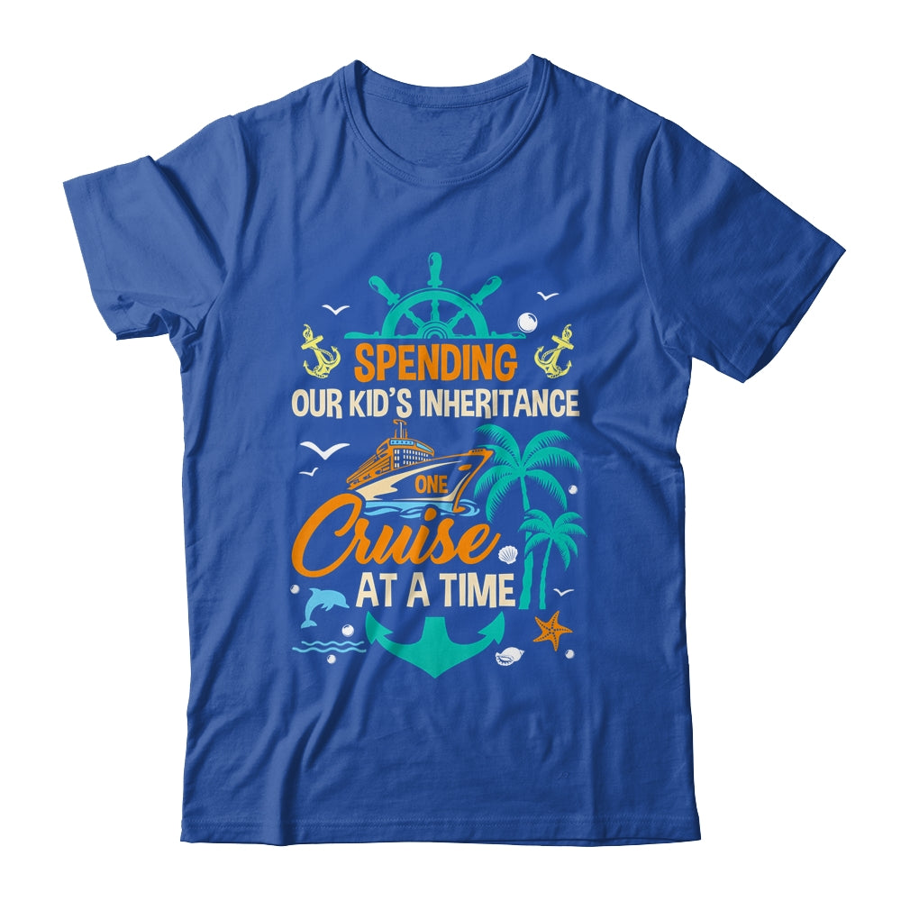 Spending The Kid's Inheritance One Cruise At A Time Funny Shirt & Tank Top | teecentury
