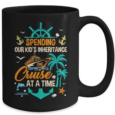 Spending The Kid's Inheritance One Cruise At A Time Funny Mug | teecentury