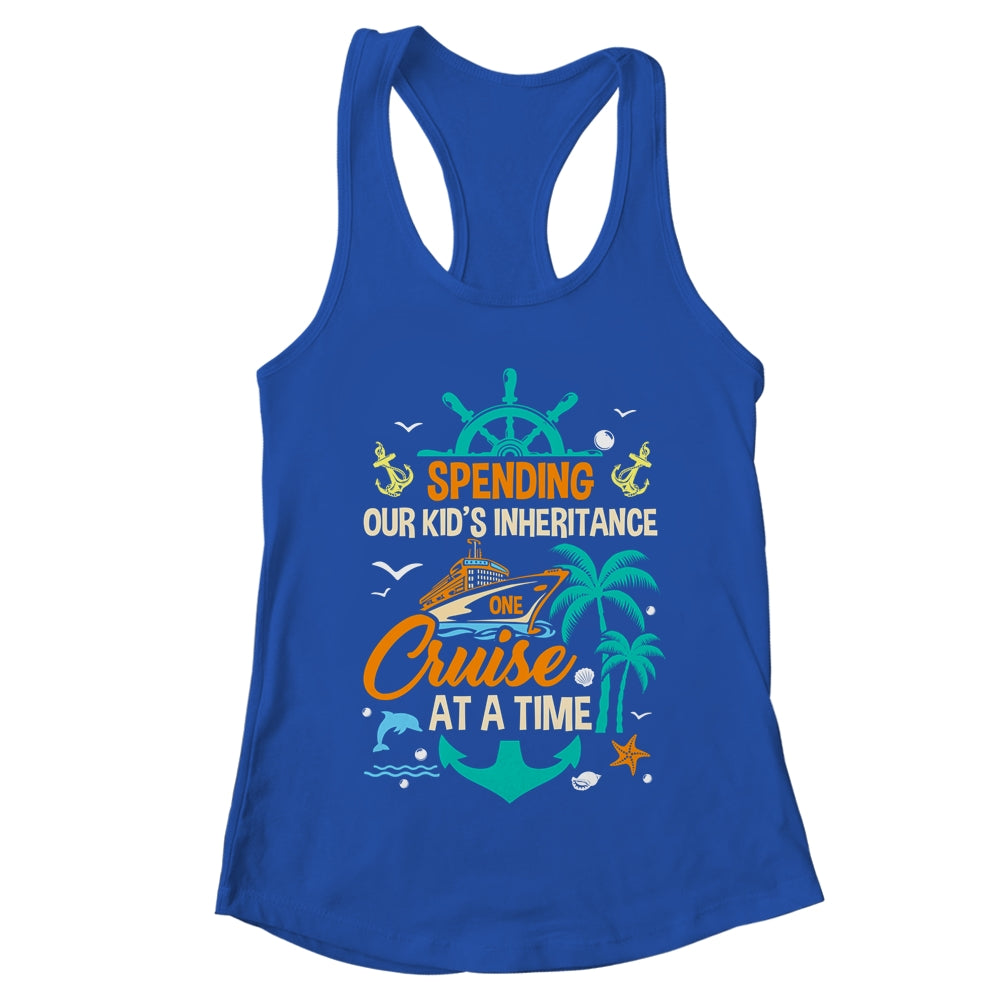 Spending The Kid's Inheritance One Cruise At A Time Funny Shirt & Tank Top | teecentury