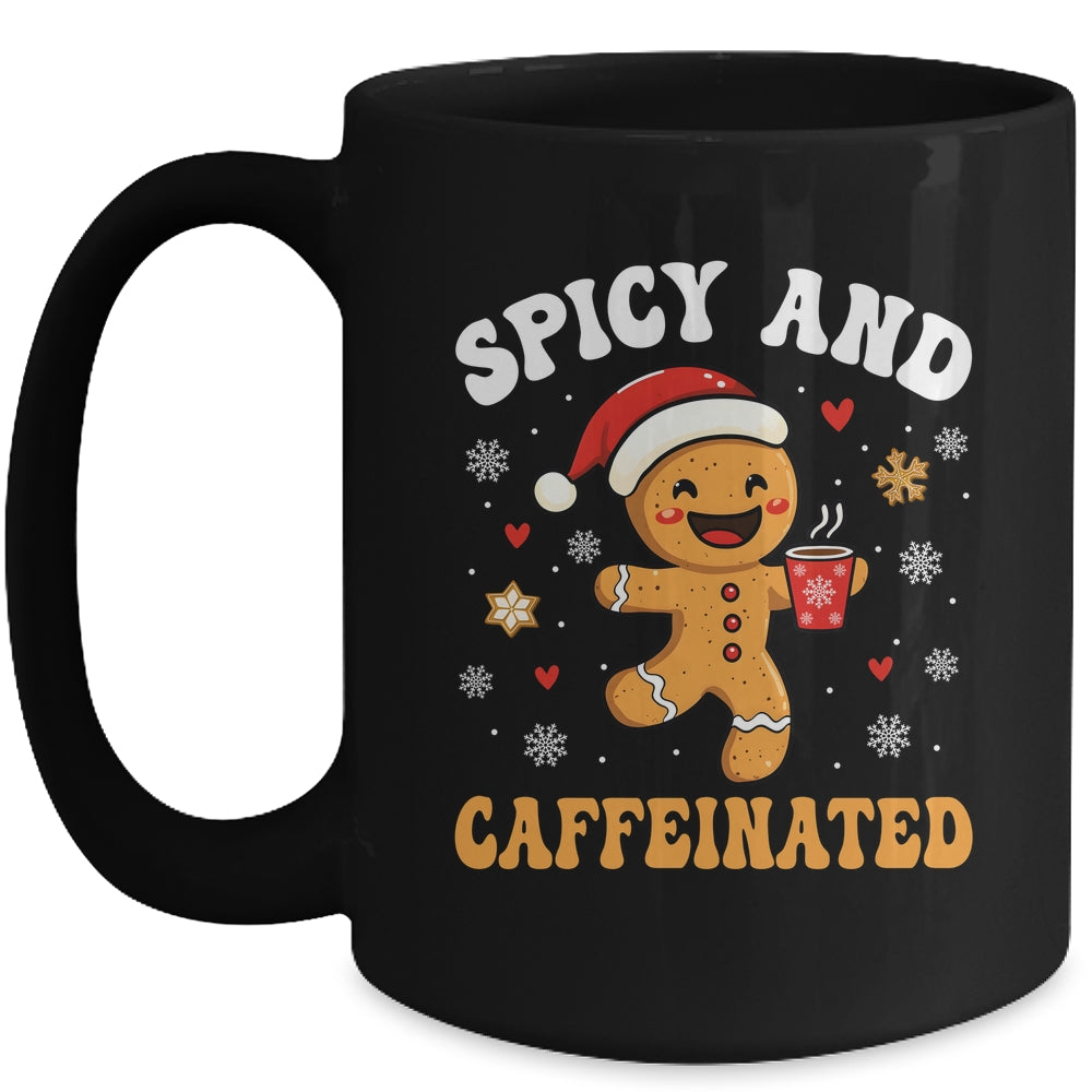 Spicy And Caffeinated Coffee Women Gingerbread Christmas Mug | teecentury