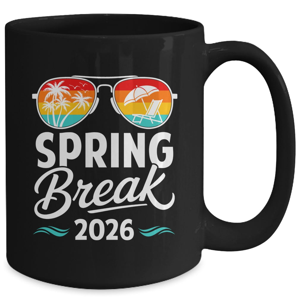 Spring Break 2026 Funny Men Women Kids Vacation Matching Mug | teecentury