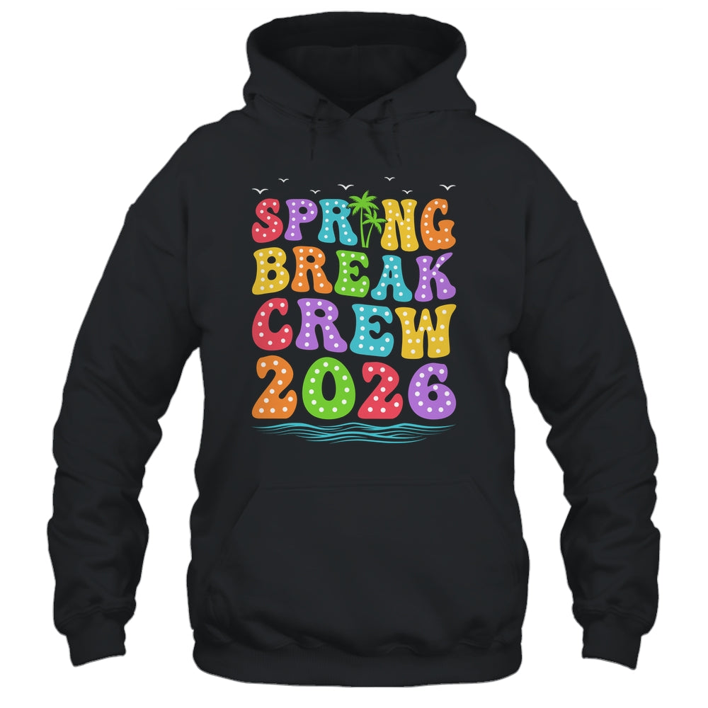 Spring Break Crew 2026 Family Group Vacation Trip Together Shirt & Tank Top | teecentury