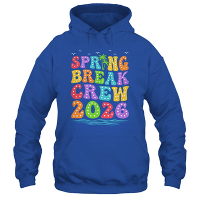 Spring Break Crew 2026 Family Group Vacation Trip Together Shirt & Tank Top | teecentury