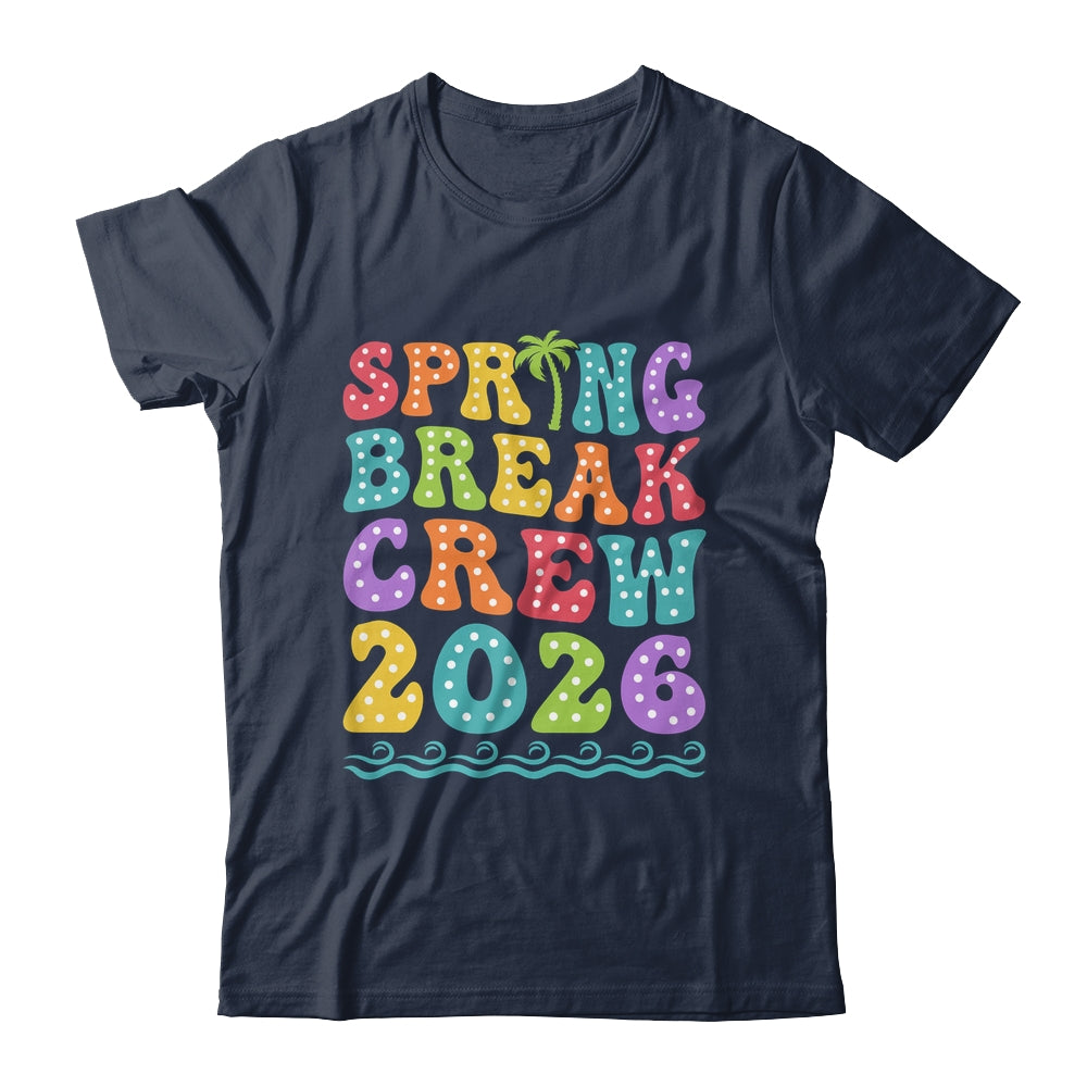 Spring Break Crew 2026 Matching Family Group Vacation Trip Shirt & Tank Top | teecentury