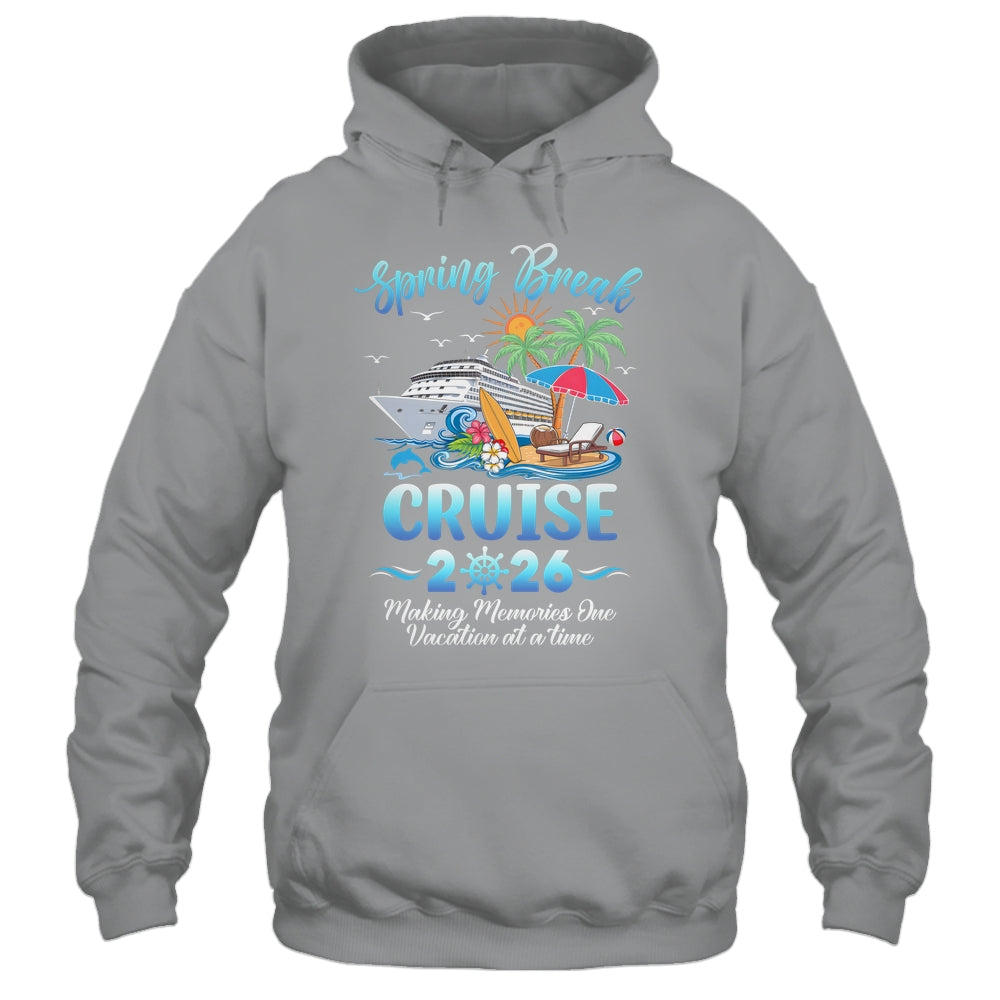 Spring Break Cruise 2026 Making Family Trip Together Shirt & Tank Top | teecentury