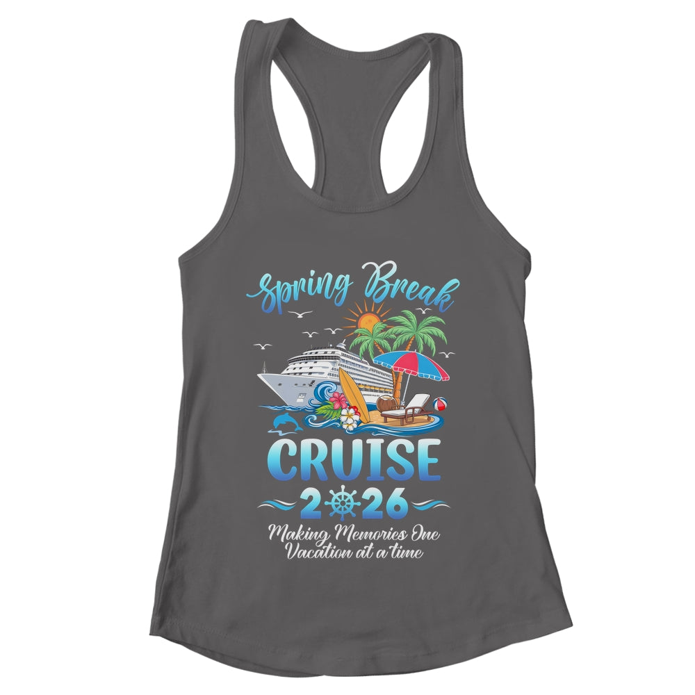 Spring Break Cruise 2026 Making Family Trip Together Shirt & Tank Top | teecentury