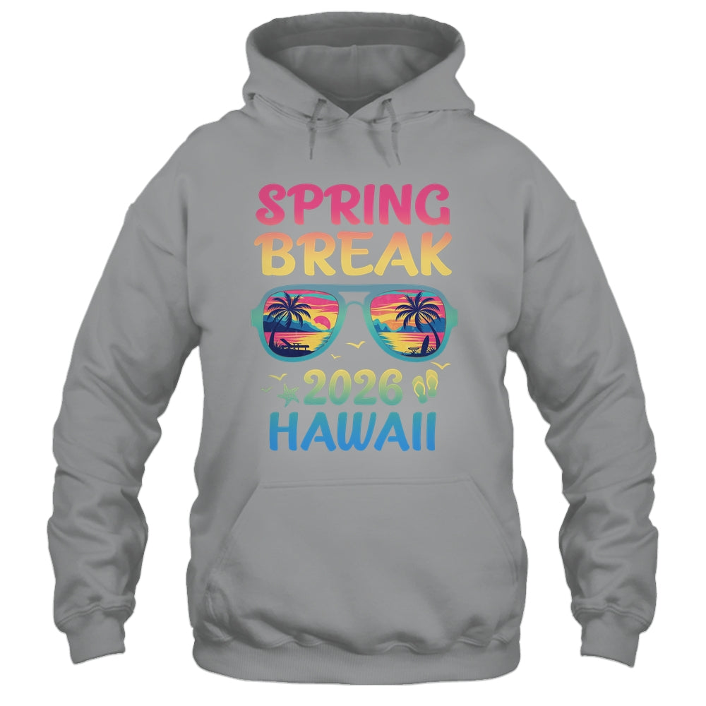 Spring Break Hawaii 2026 Vacation Trip Sunglasses Shirt & Tank Top | teecentury