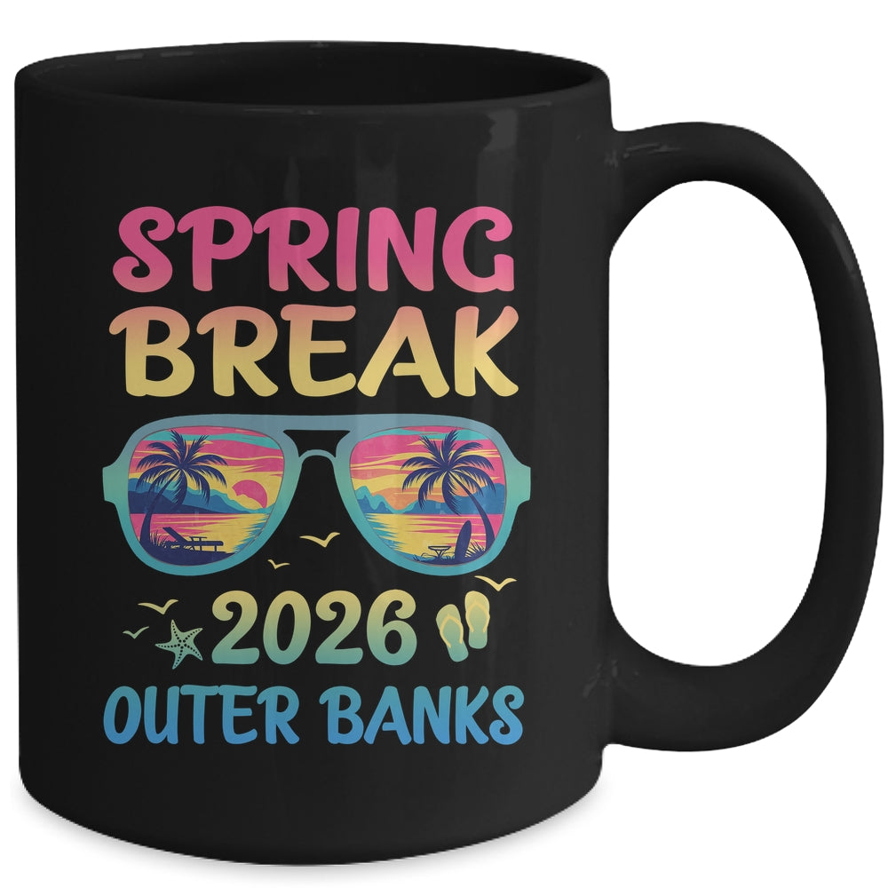 Spring Break Outer Banks 2026 Vacation Trip Sunglasses Mug | teecentury
