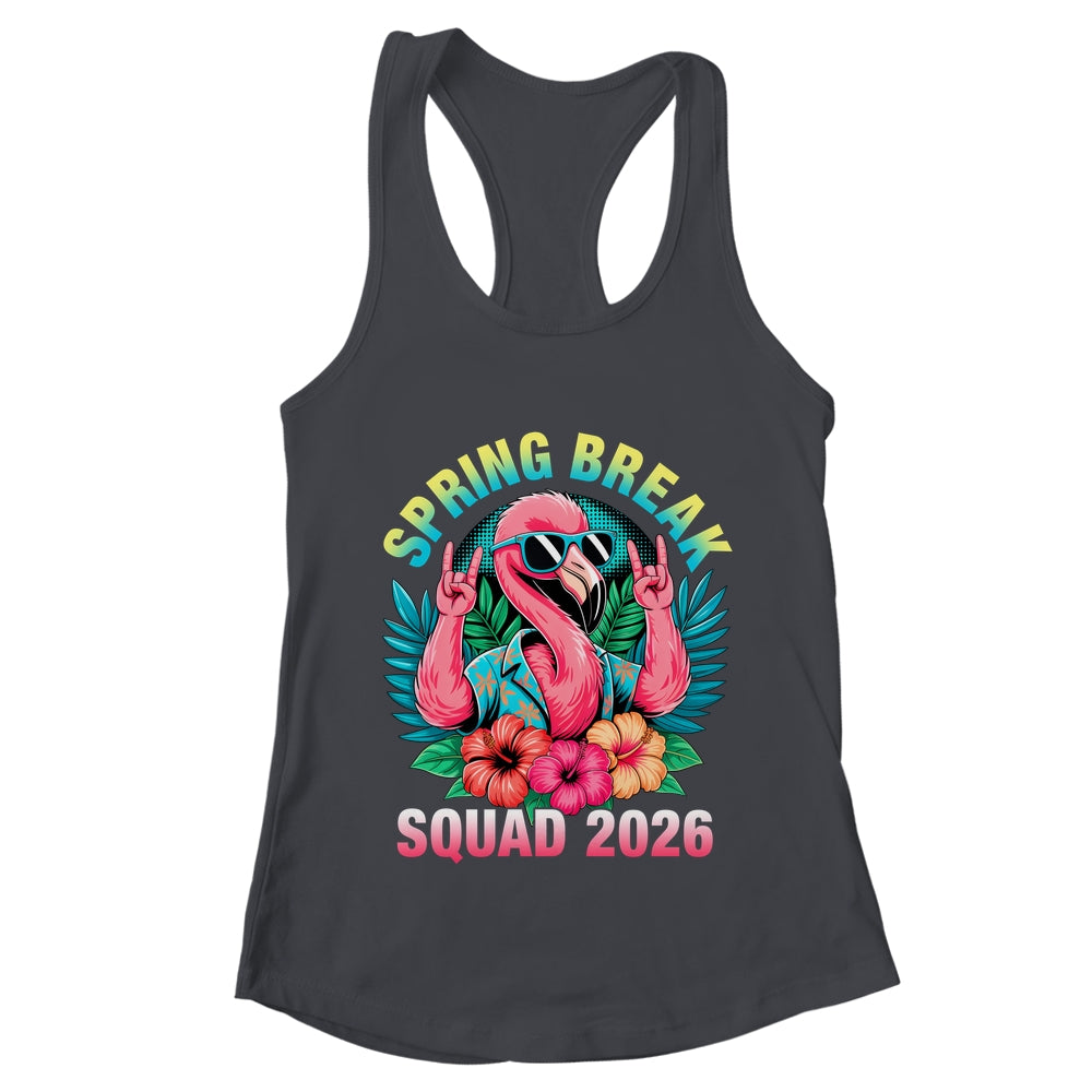 Spring Break Squad 2026 Flamingo Funny Matching Trip Shirt & Tank Top | teecentury