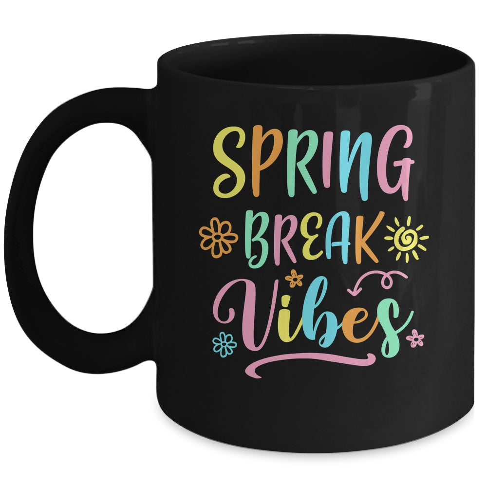 Spring Break Vibes Funny Spring Break Teacher Floral Pattern Mug | teecentury