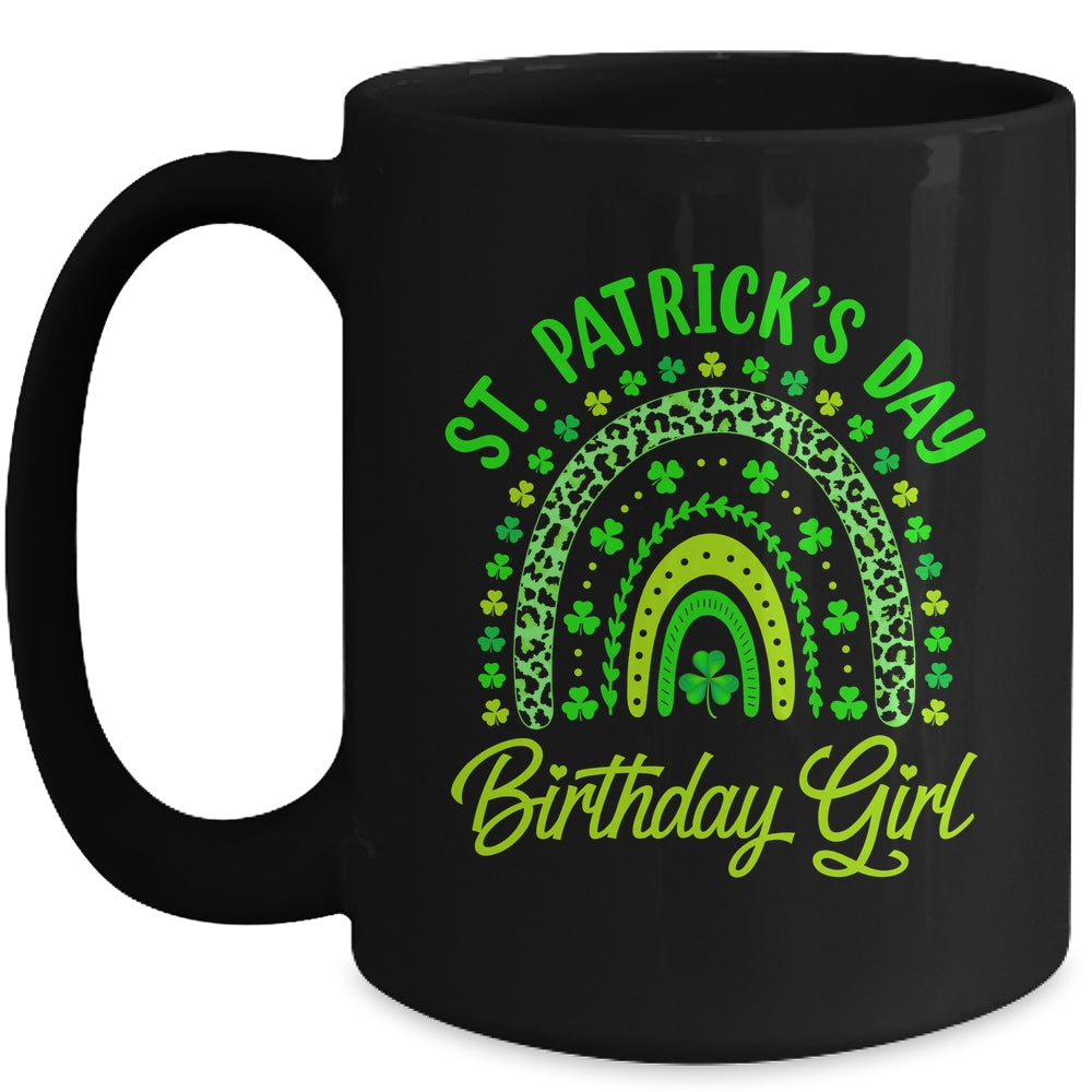 St Patrick's Day Birthday Girl Fun Green Shamrock Rainbow Mug | teecentury