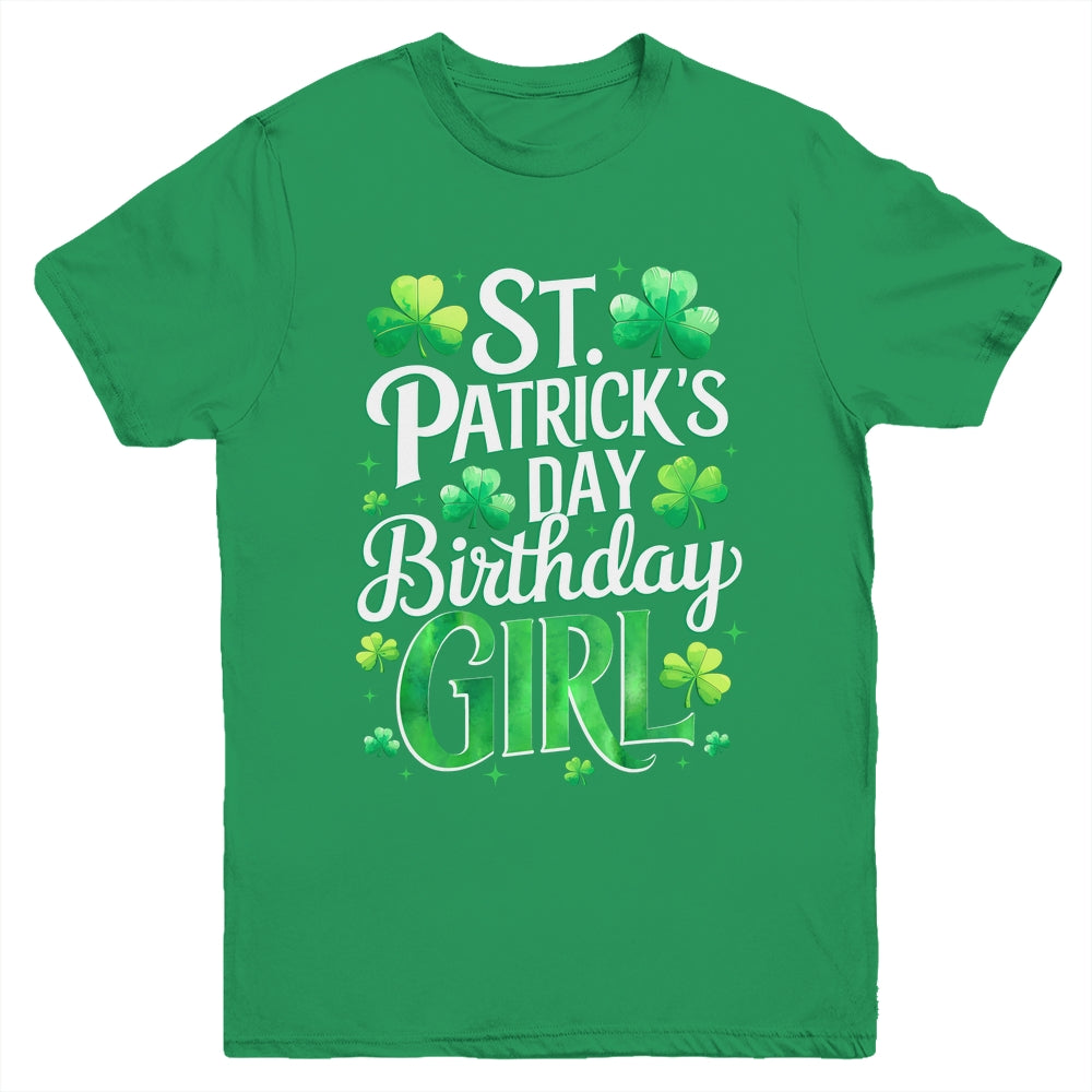 St Patricks Day Birthday Girl Born On Saint Paddys Youth Shirt | teecentury