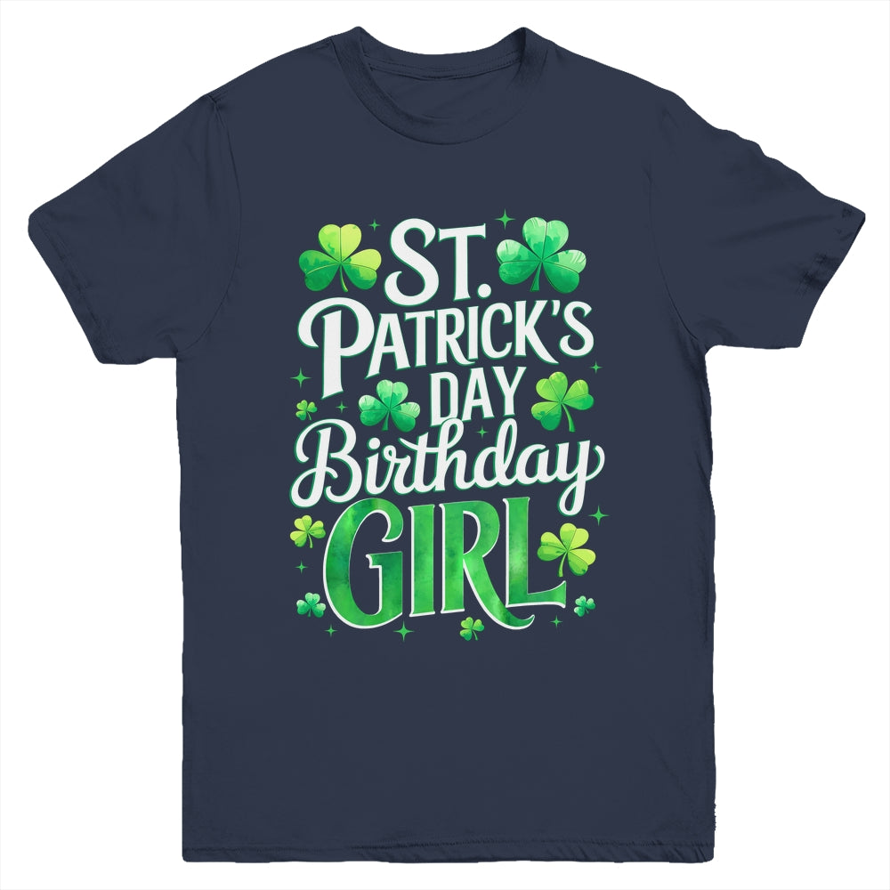 St Patricks Day Birthday Girl Born On Saint Paddys Youth Shirt | teecentury