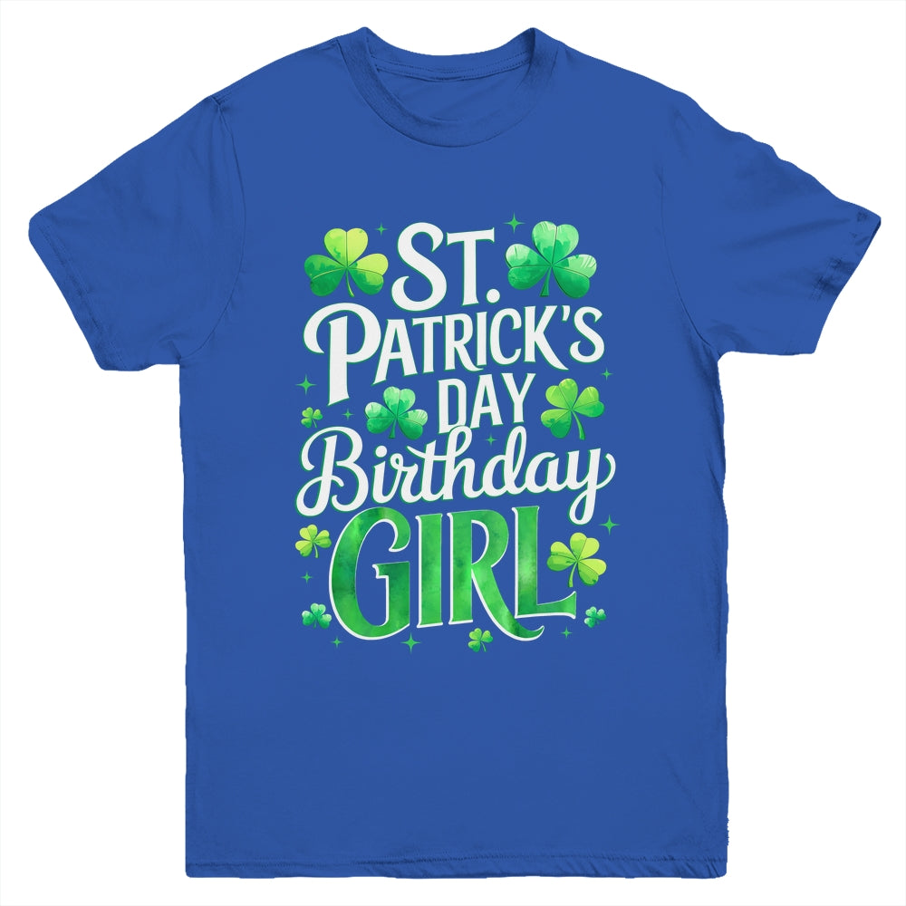 St Patricks Day Birthday Girl Born On Saint Paddys Youth Shirt | teecentury