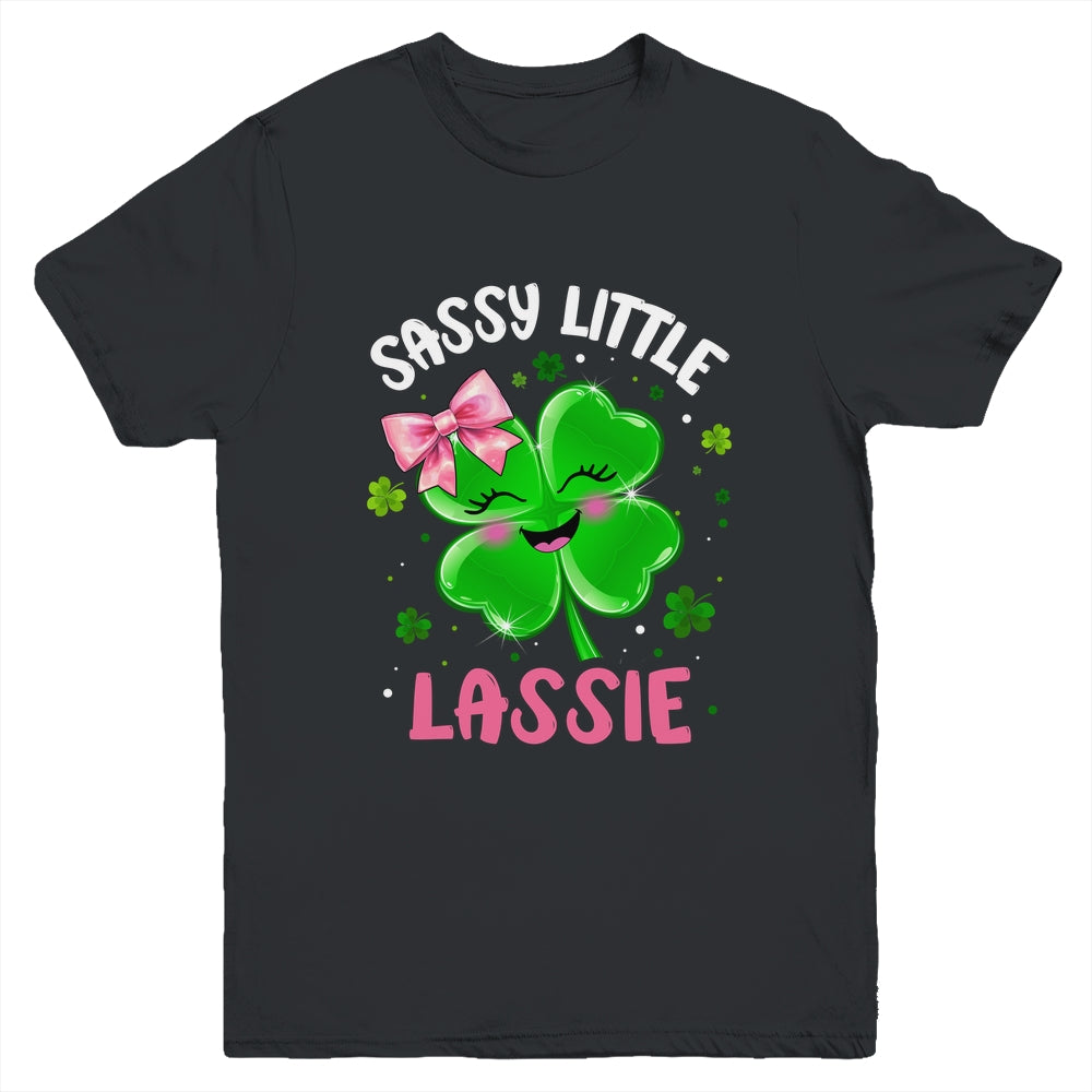 St Patricks Day Sassy Little Lassie Funny Kids Girl Youth Shirt | teecentury