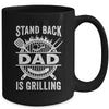 Stand Back Dad Is Grilling Funny BBQ Fathers Day Mug | teecentury