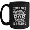 Stand Back Dad Is Grilling Funny BBQ Fathers Day Mug | teecentury