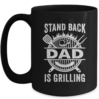 Stand Back Dad Is Grilling Funny BBQ Fathers Day Mug | teecentury