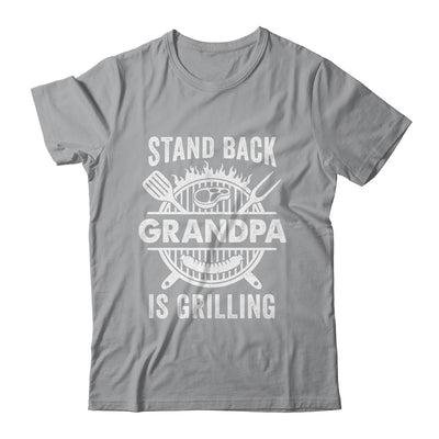 Stand Back Grandpa Is Grilling Funny BBQ Fathers Day Shirt & Hoodie | teecentury