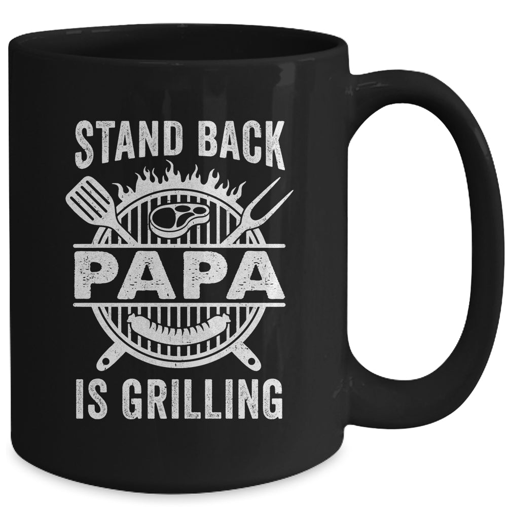 Stand Back Papa Is Grilling Funny BBQ Fathers Day Mug | teecentury