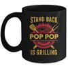 Stand Back Pop Pop Is Grilling BBQ Barbecue Fathers Day Mug | teecentury