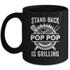 Stand Back Pop Pop Is Grilling Funny BBQ Fathers Day Mug | teecentury