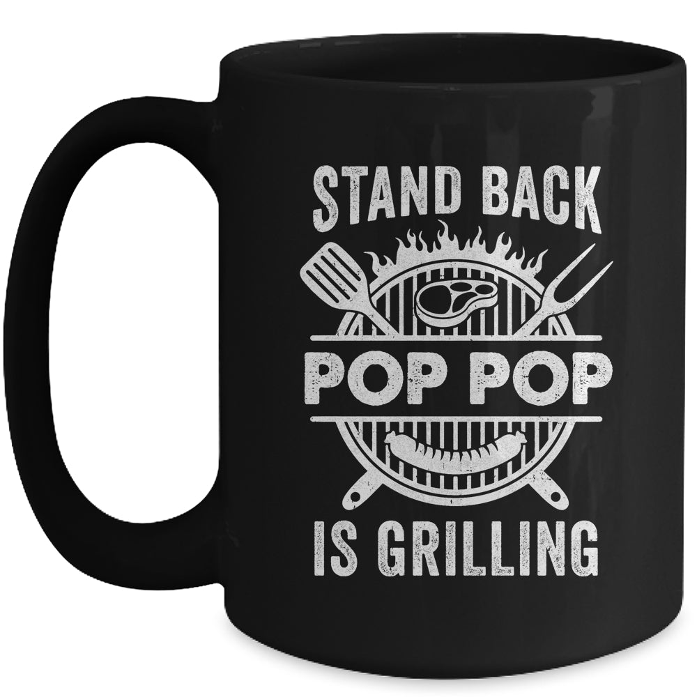 Stand Back Pop Pop Is Grilling Funny BBQ Fathers Day Mug | teecentury