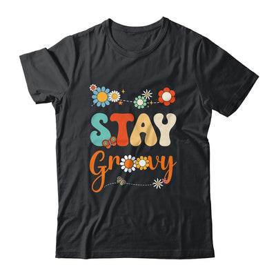Stay Groovy Positive Mind Happy Life Retro Sunflower Hippie Shirt & Tank Top | teecentury