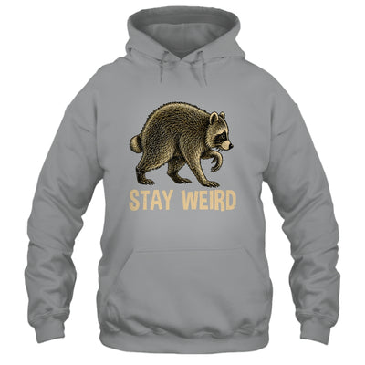 Stay Weird Funny Raccoon Quirky Animal Lover Shirt & Tank Top | teecentury