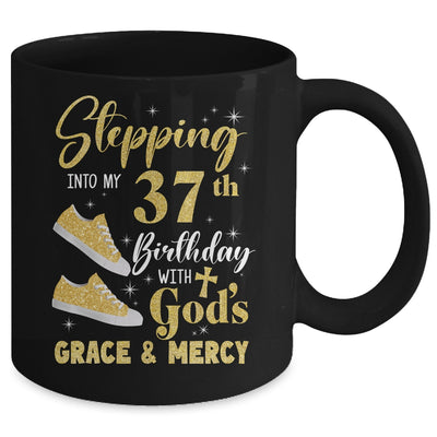 Stepping Into My 37th Birthday With Gods Grace And Mercy Women Mug | teecentury