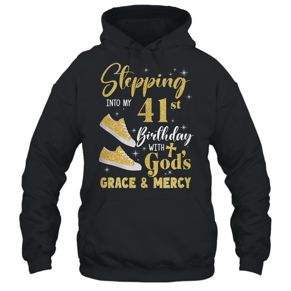 Stepping Into My 41st Birthday With Gods Grace And Mercy Women Shirt & Tank Top | teecentury