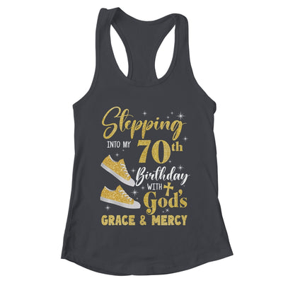 Stepping Into My 70th Birthday With Gods Grace And Mercy Women Shirt & Tank Top | teecentury