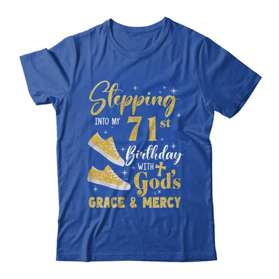 Stepping Into My 71st Birthday With Gods Grace And Mercy Women Shirt & Tank Top | teecentury