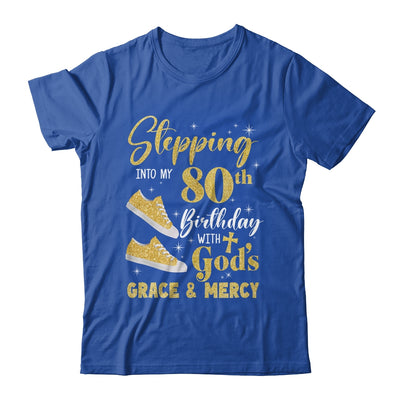 Stepping Into My 80th Birthday With Gods Grace And Mercy Women Shirt & Tank Top | teecentury