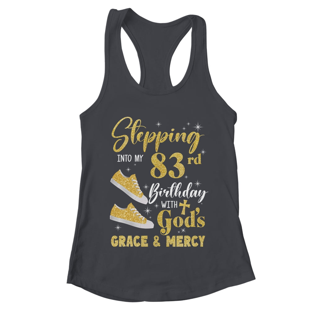 Stepping Into My 83rd Birthday With Gods Grace And Mercy Women Shirt & Tank Top | teecentury