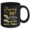 Stepping Into My 89th Birthday With Gods Grace And Mercy Women Mug | teecentury