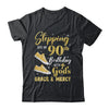 Stepping Into My 90th Birthday With Gods Grace And Mercy Women Shirt & Tank Top | teecentury