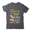 Stepping Into My 90th Birthday With Gods Grace And Mercy Women Shirt & Tank Top | teecentury