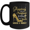 Stepping Into My August Birthday With Gods Grace Mercy Grandma Mug | teecentury