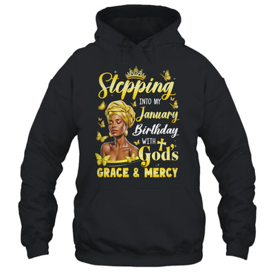 Stepping Into My January Birthday Afro Woman Religious Bday Shirt & Tank Top | teecentury