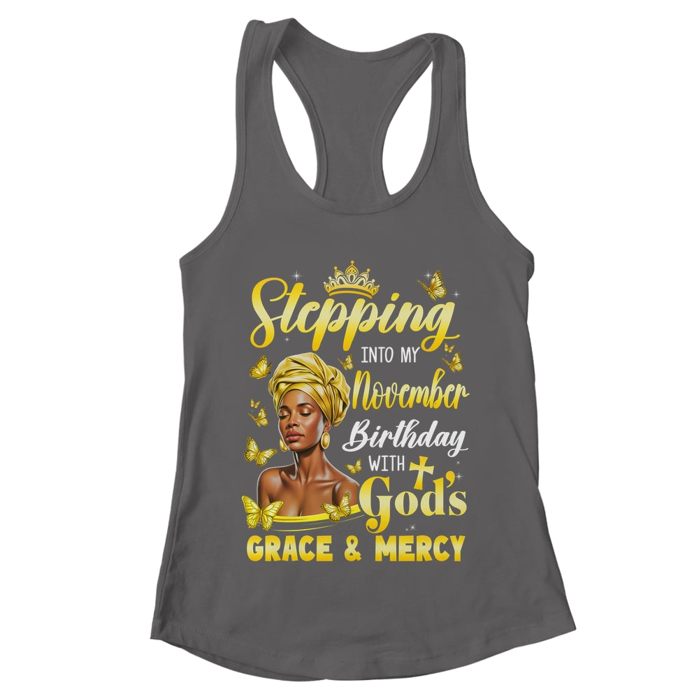 Stepping Into My November Birthday Afro Woman Religious Bday Shirt & Tank Top | teecentury