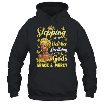 Stepping Into My October Birthday Afro Woman Religious Bday Shirt & Tank Top | teecentury