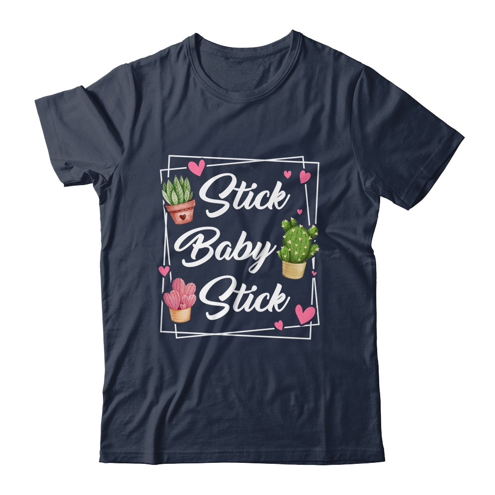 Stick Baby Stick Funny IVF Transfer Day IVF Couple Shirt & Tank Top | teecentury