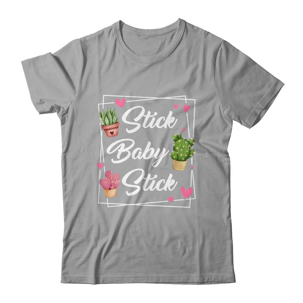 Stick Baby Stick Funny IVF Transfer Day IVF Couple Shirt & Tank Top | teecentury