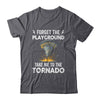 Storm Chasing Boys Funny Tornado Chaser Meteorologist Shirt & Hoodie | teecentury
