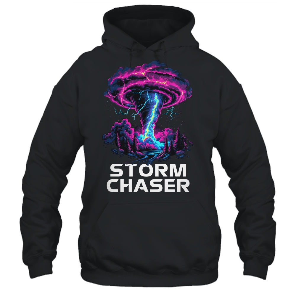 Storm Chasing Tornado Chaser Meteorologist Meteorology Shirt & Hoodie | teecentury