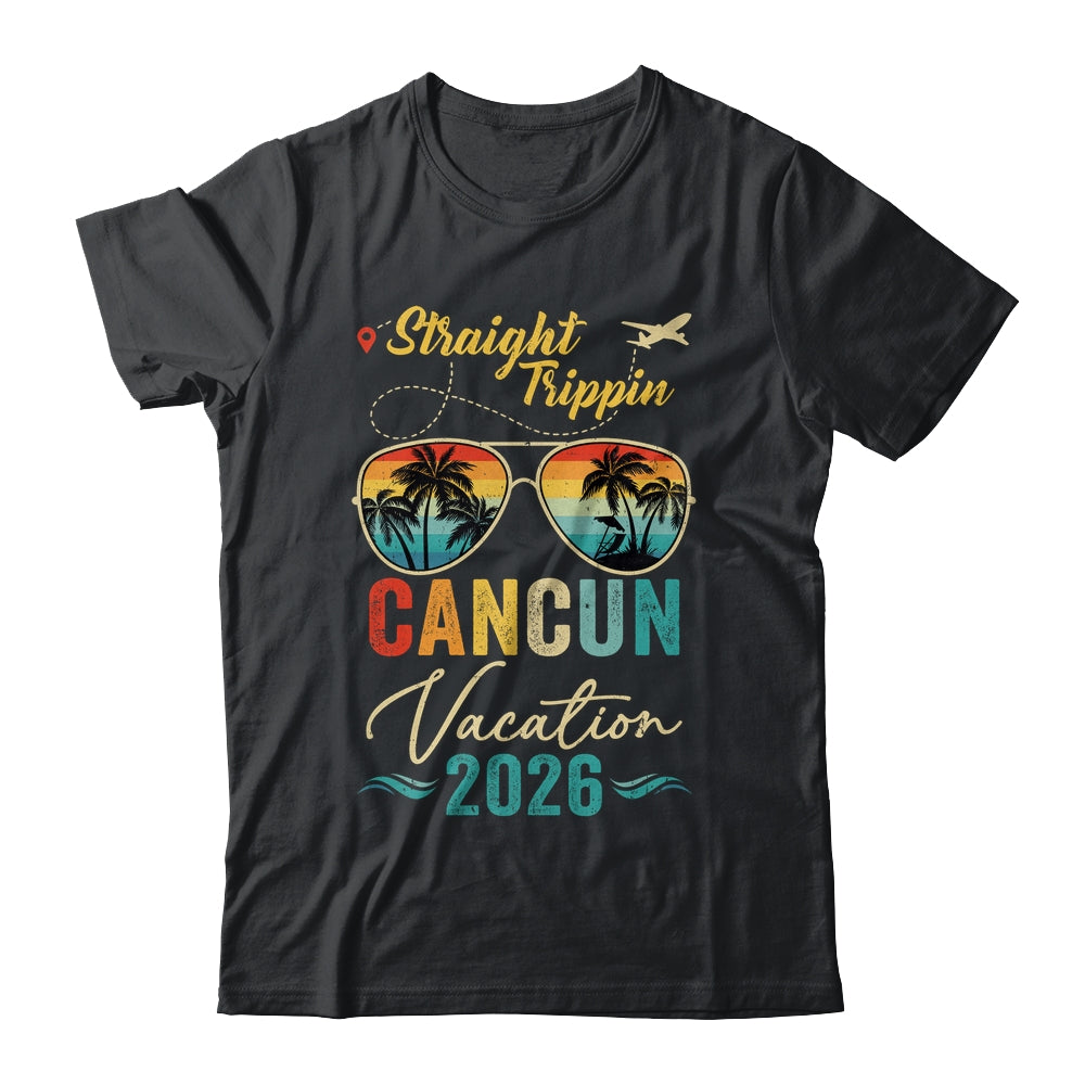 Straight Trippin Cancun 2026 Family Summer Vacation Shirt & Tank Top | teecentury