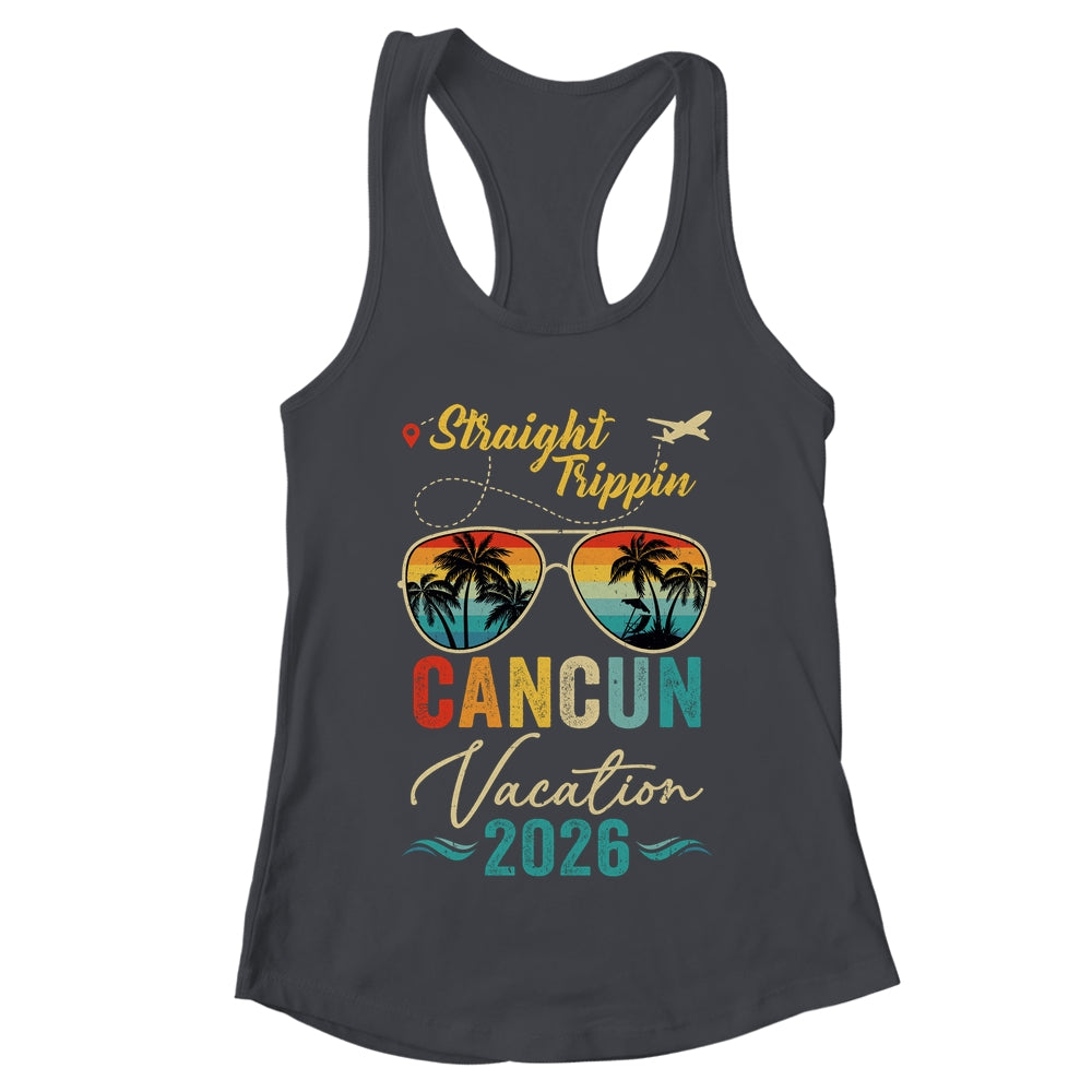 Straight Trippin Cancun 2026 Family Summer Vacation Shirt & Tank Top | teecentury